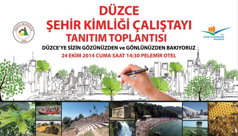 DÜZCE ŞEHİR KİMLİĞİ ÇALIŞTAYINA HAZIRLANIYOR