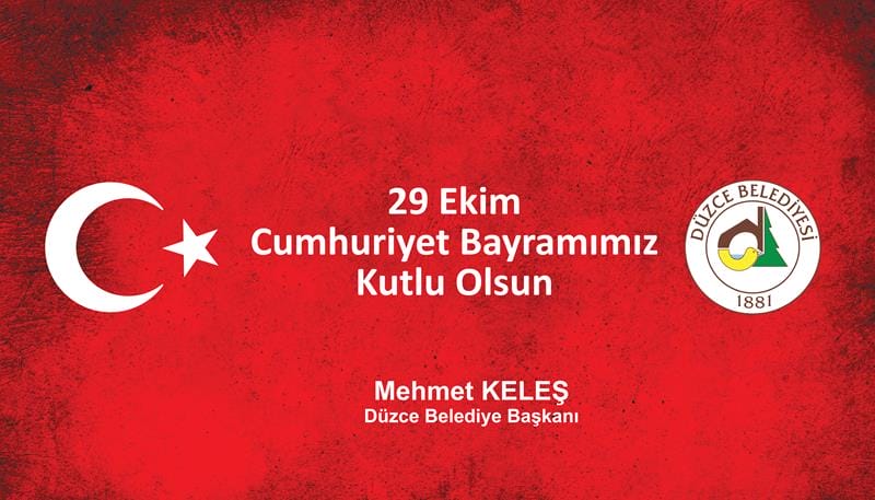 BAŞKAN KELEŞ İN 29 EKİM MESAJI