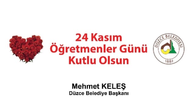 BAŞKAN KELEŞ´İN 24 KASIM ÖĞRETMENLER GÜNÜ MESAJI