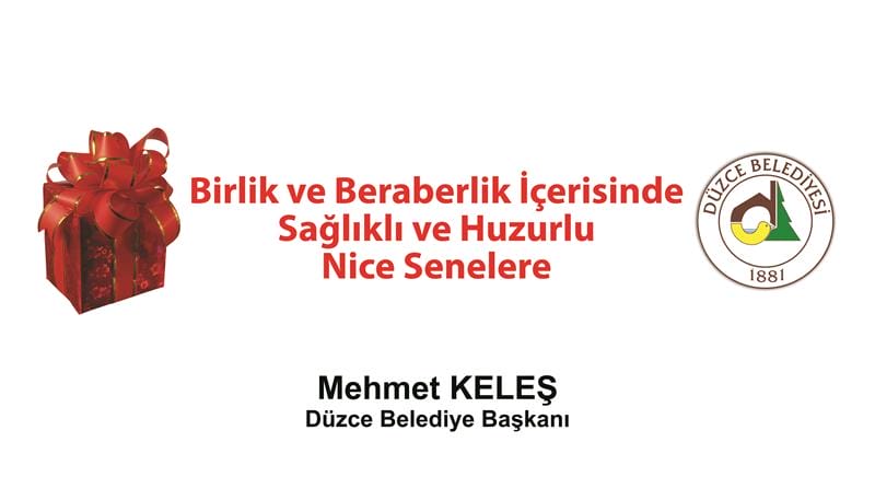 BAŞKAN KELEŞİN 2015 YENİ YIL MESAJI