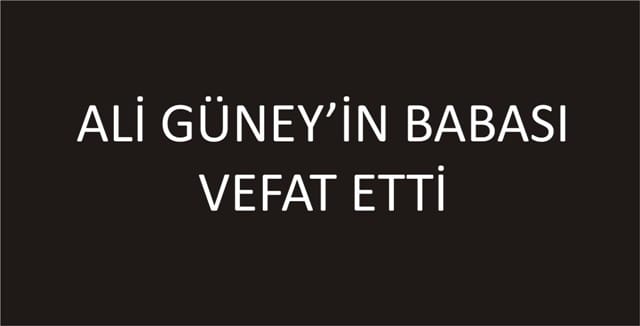 VEFAT ETTİ