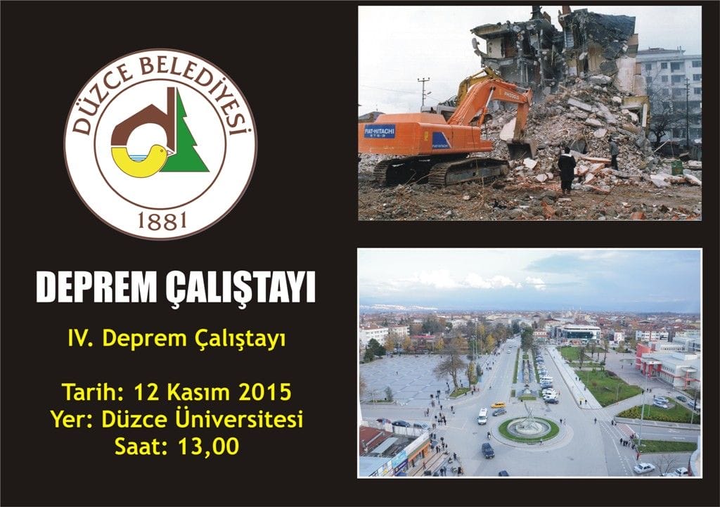 DÜZCE DEPREM ÇALIŞTAYI