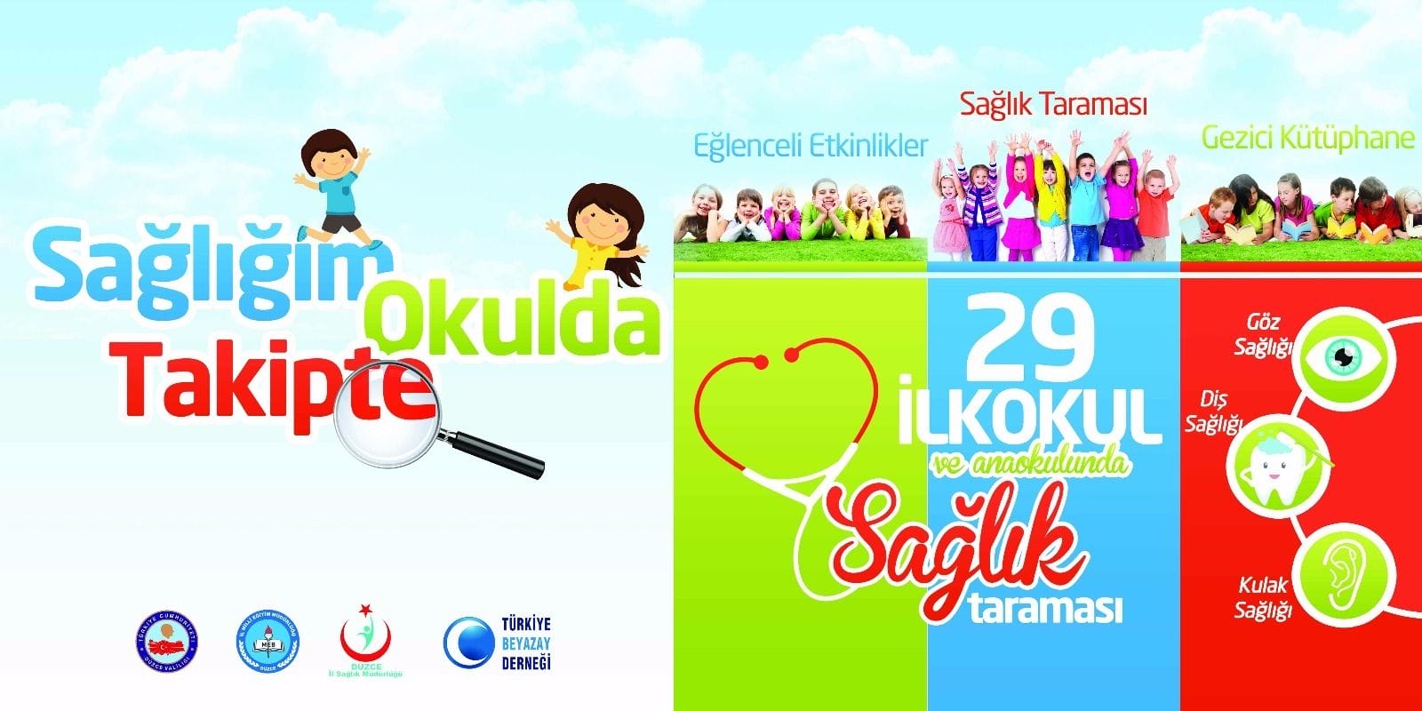 SAĞLIĞIM OKULDA TAKİPDE