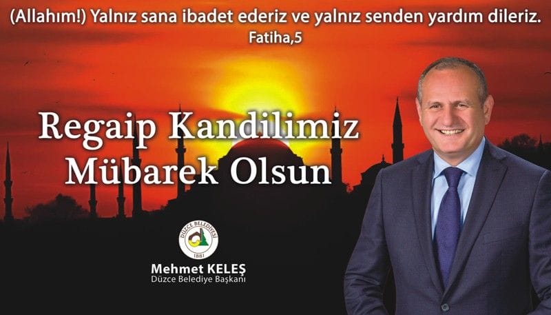 BAŞKAN KELEŞ´İN REGAİP KANDİLİ MESAJI