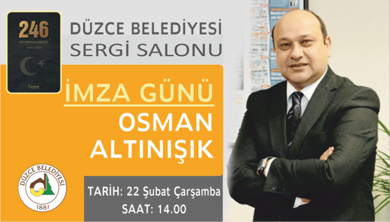 OSMAN ALTINIŞIK İMZA GÜNÜ