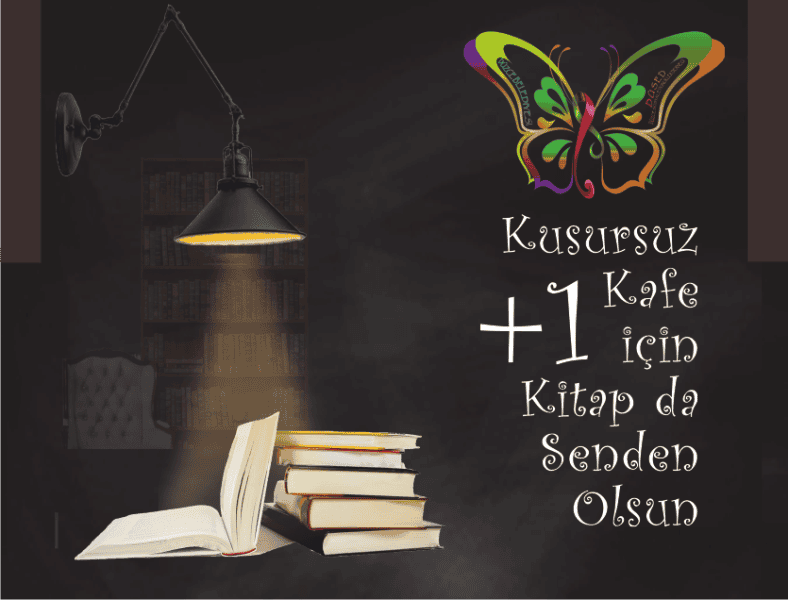 KUSURSUZ KAFE İÇİN KAMPANYA
