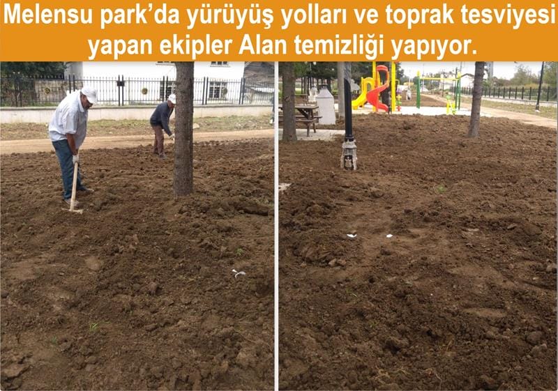 MELENSU PARK’DA TESVİYE ÇALIŞMASI YAPILDI