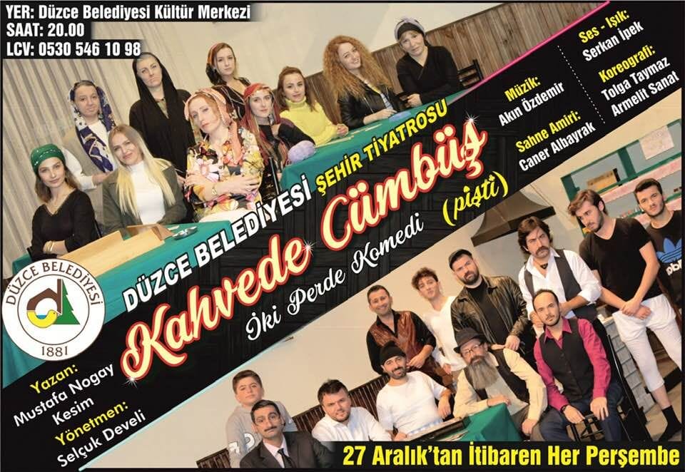KAHVEDE CÜMBÜŞ DÜZCELİLERLE BULUŞUYOR