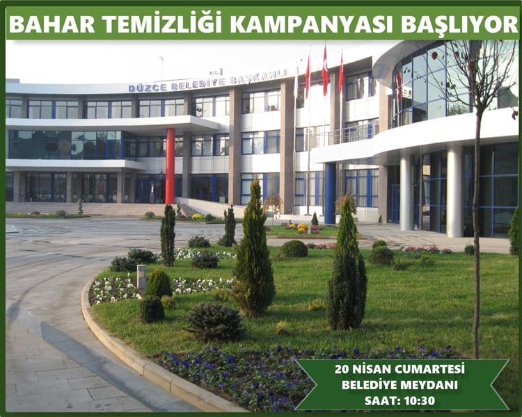 BAHAR TEMİZLİĞİ KAMPANYASI BAŞLIYOR
